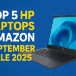 Top 5 HP Laptops – Amazon September Sale 2025